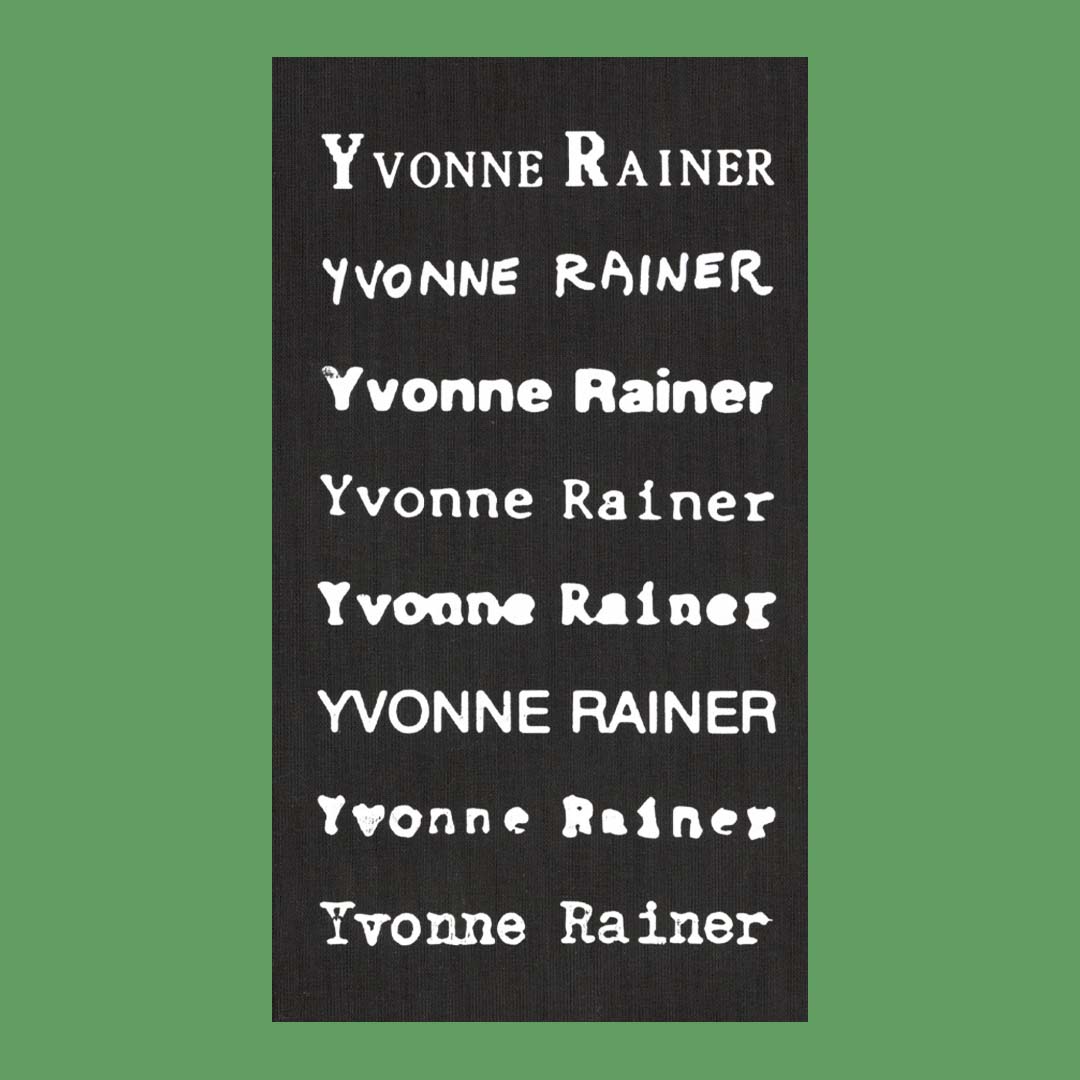 Privilege  Yvonne Rainer Filmography